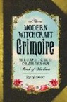 Skye Alexander - The Modern Witchcraft Grimoire