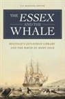 R. Madison, R. Madison, R. D. Madison, Madison R. D. - The Essex and the Whale