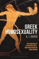 K J Dover, K. J. Dover, K. J. (late of University of St Andrews Dover, K. J. (University of St Andrews Dover, Kenneth J. Dover, Kenneth J. Dover Dover... - Greek Homosexuality