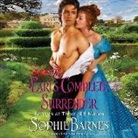 Sophie Barnes, Rebecca Rogers - The Earl's Complete Surrender: Secrets at Thorncliff Manor (Audio book)