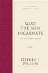 Stephen J Wellum, Stephen J. Wellum, John S Feinberg, John S. Feinberg - God the Son Incarnate