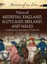 Linda Mitchell, Linda E. Mitchell, Linda Elizabeth Mitchell, Mitchell Linda E. - Voices of Medieval England, Scotland, Ireland, and Wales
