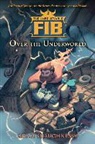 Adam Shaughnessy - The Unbelievable Fib 2: Over the Underworld