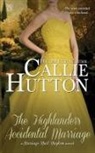 Callie Hutton - The Highlander's Accidental Marriage