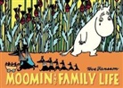 Tove Jansson - Moomin and Family Life