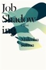 Malcolm Sutton - Job Shadowing