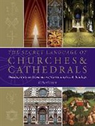 Richard Stemp - The Secret Language of Churches & Cathedrals
