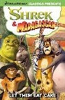 Jasper Bark, Jasper Green Bark, Andrew Dabb, Alex Dalton, S.L. Gallant, John Green... - Shrek & Madagascar