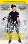Geraint Thomas, Thomas Geraint - The World of Cycling According to G