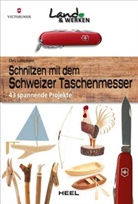 Chris Lubkemann - Schnitzen mit dem Schweizer Taschenmesser: 43 spannende Projekte