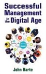 John Harte - Successful Management in the Digital Age