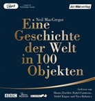 Neil MacGregor, Rahel Comtesse, Nico Holonics, Detlef Kügow, Detlef Kügow-Klenz, Hanns Zischler - Eine Geschichte der Welt in 100 Objekten, 3 Audio-CD, 3 MP3 (Hörbuch)