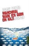 Samy Ponto - Manchmal wäre ich gern ein Nazi