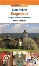 Wilfried Bahnmüller - Kulturführer Burgenland