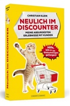 Christian Klein - Neulich im Discounter