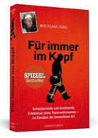Wolfgang Ising - Für immer im Kopf