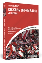 Markus Horn, Petra Hutschenreiter - 111 Gründe, Kickers Offenbach zu lieben