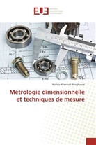 Nafissa Khennafi-Benghalem - Métrologie dimensionnelle et techniques de mesure