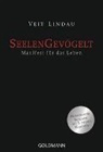 Veit Lindau - Seelengevögelt