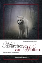 Ingri Jacobsen, Ingrid Jacobsen - Märchen von Wölfen