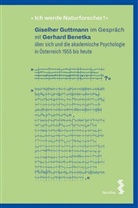 Benetka, Gerhar Benetka, Gerhard Benetka, Giselher Guttmann - "Ich werde Naturforscher!"