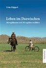 Erna Käppeli - Leben im Dazwischen