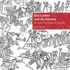 Rolf H Krauss, Rolf H. Krauss, Rol H Krauss, Rolf H. Krauss - The Laughter and the Camera