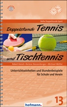 Reima Bezzenberger, Reimar Bezzenberger, Rober Horsch, Robert Horsch, Michae Müller, Michael Müller - Doppelstunde Tennis und Tischtennis