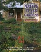 Andy Wasowski, Sally Wasowski - Native Texas Gardens