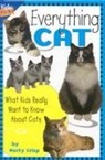 Marty Crisp - Everything Cat: What Kids Really Want to Know about Cats