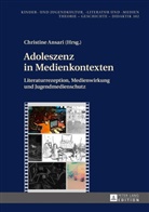Christine Ansari - Adoleszenz in Medienkontexten