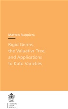 Matteo Ruggiero - Rigid Germs, the Valuative Tree, and Applications to Kato Varieties