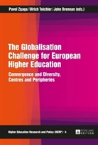 Zgaga, John Brennan, Ulrich Teichler, Pavel Zgaga - The Globalisation Challenge for European Higher Education