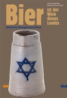 El Freedman, Eli Freedman, Dou Greener, Doug Greener, Lilian Harlander, Lilian u a Harlander... - Bier ist der Wein dieses Landes