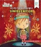 Harpreet Kaur - Selma Yalniz Kalinca Sinirleniyor