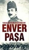 Tolga Savas - Turan Ordulari Baskomutani Enver Pasa