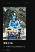 H Sidky, H. Sidky - Religion