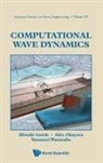 Hitoshi Gotoh, Akio Okayasu &amp; Yasunori W Hitoshi Gotoh, Akio Okayasu, Yasunori Watanabe - Computational Wave Dynamics