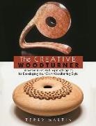 Martin, Terry Martin - The Creative Woodturner