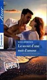 K. Lawrence, Kim Lawrence, Lawrence-k - Le secret d'une nuit d'amour : enfant secret