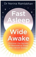 Ramlakhan, Dr Nerina Ramlakhan, Nerina Ramlakhan - Fast Asleep, Wide Awake