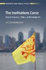 Victor Menaldo, Victor (University of Washington) Menaldo - Institutions Curse