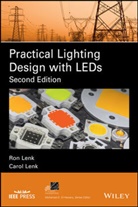 Carol Lenk, R Lenk, Ro Lenk, Ron Lenk, Ron Lenk Lenk, Lenk Carol... - Practical Lighting Design With Leds