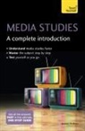 Joanne Hollows - Media Studies: A Complete Introduction: Teach Yourself