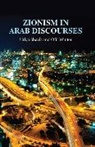 Uriya Shavit, Uriya Winter Shavit, Shavit Uriya, Ofir Winter, Winter Ofir - Zionism in Arab Discourses