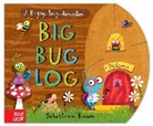 Sebastien Braun, Nosy Crow, Nosy Crow Ltd, Sebastien Braun - Big Bug Log