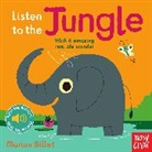 Marion Billet, Nosy Crow, Marion Billet - Listen to the Jungle