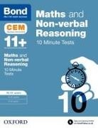 Bond, Bond 11, Bond 11+, Michellejoy Hughes, Michellejoy Bond Hughes, Michellejoy Bond 11+ Hughes - Bond 11+: Maths & Non Verbal Reasoning: Cem 10 Minute Tests: Ready