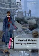 Arthur Conan Doyle - Sherlock Holmes The Dying Detective