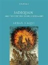 Akbar Naqvi, Akbar (Dr) Naqvi - Sadequain and the Culture of Enlightenment
